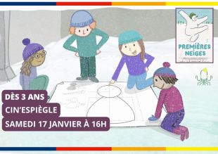 Cin'Espiègle - Premières Neiges