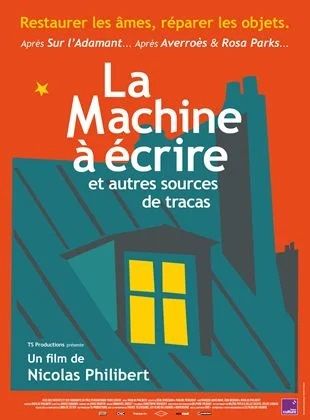 La Machine à écrire et autres tracas