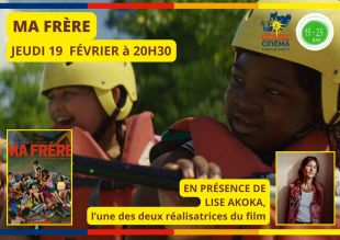 Ciné Rencontre Ma FReère