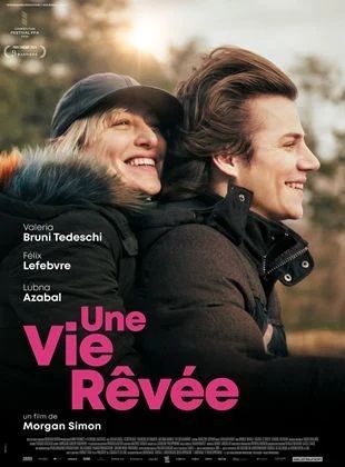 Une Vie rêvée